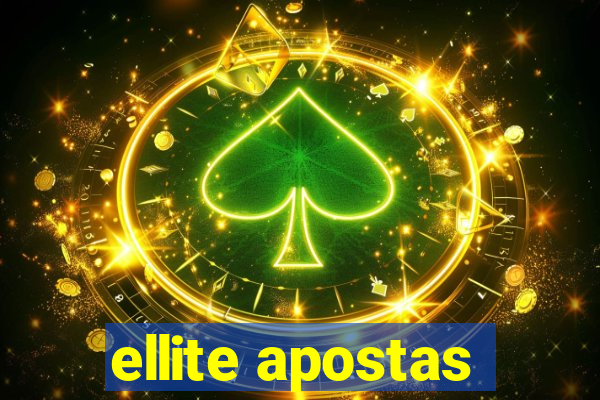 ellite apostas